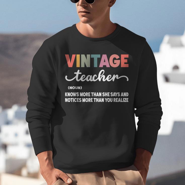 Vintage Teacher Knows More Than She Says Outfit Definition Unisex Sweatshirt, funny gift Vintage Teacher Knows More Than She Says Outfit Definition Unisex Sweatshirt, funny gift