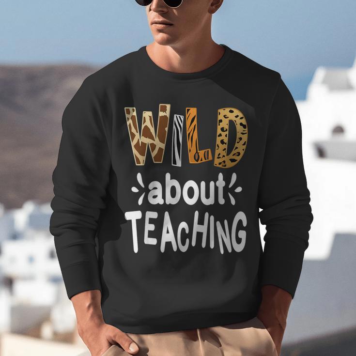 Wild About Teaching Teacher Student First Day Of School Unisex Sweatshirt, funny gift