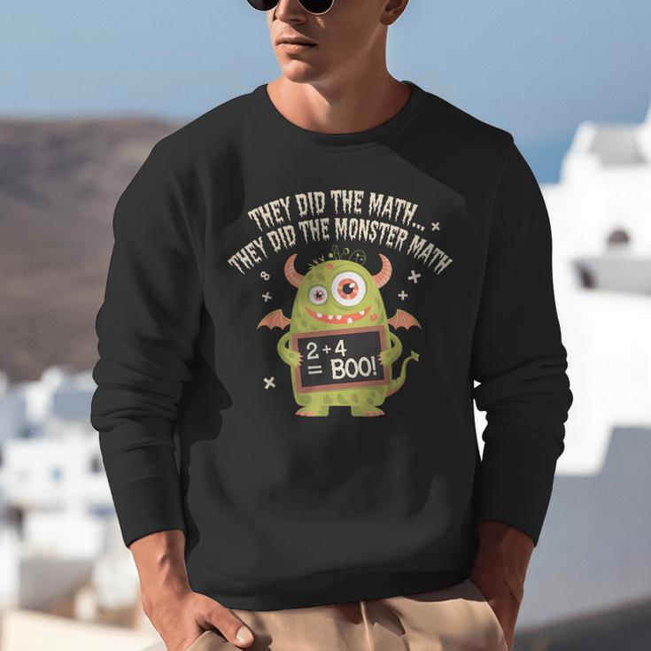 They Did The Math They Did The Monster Math Teacher Student Unisex Sweatshirt, funny gift