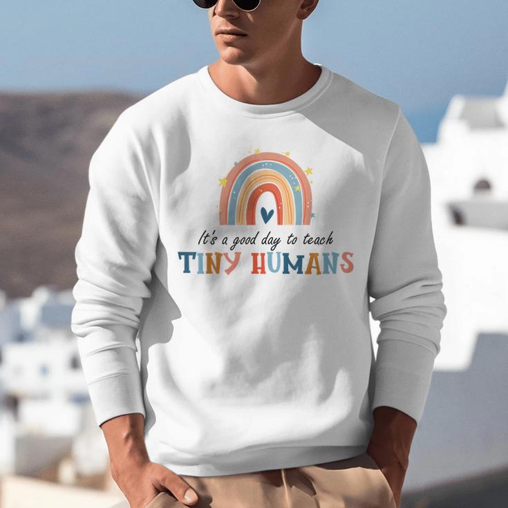 Good Day To Teach Tiny Humans Rainbow Teacher Unisex Sweatshirt, funny gift