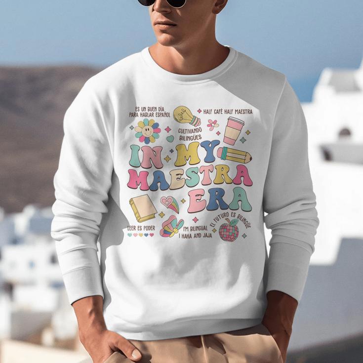 In My Maestra Era Spanish Bilingual Teacher First Day Unisex Sweatshirt, funny gift