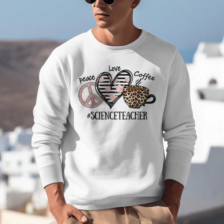 Peace Love Coffee Science Teacher Unisex Sweatshirt, Science Teacher Sweatshirts, funny gift