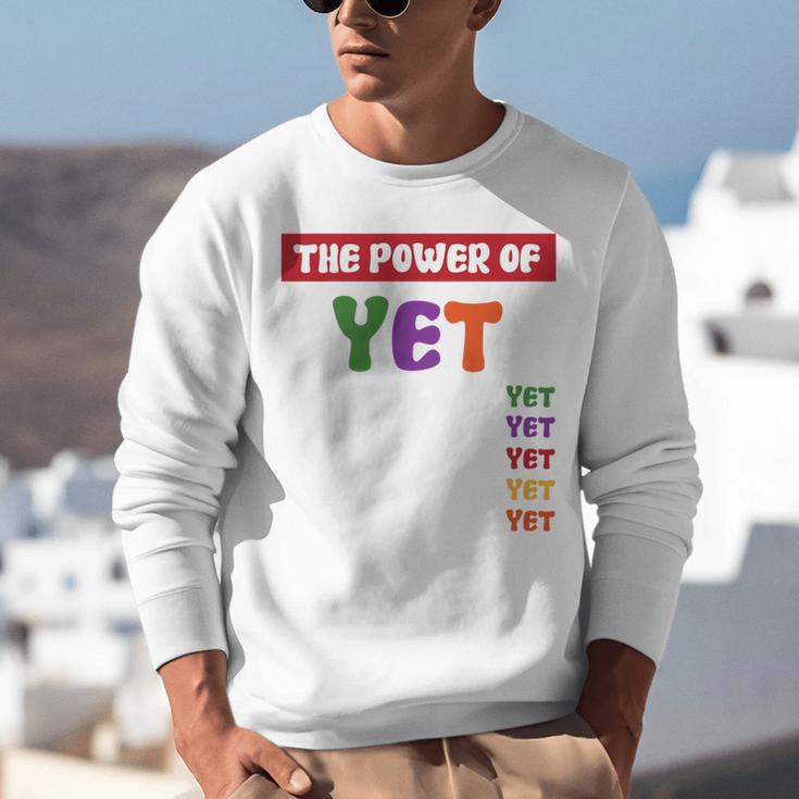 Teacher Growth Mindset Power Of Yet Unisex Sweatshirt, funny gift Teacher Growth Mindset Power Of Yet Unisex Sweatshirt, funny gift