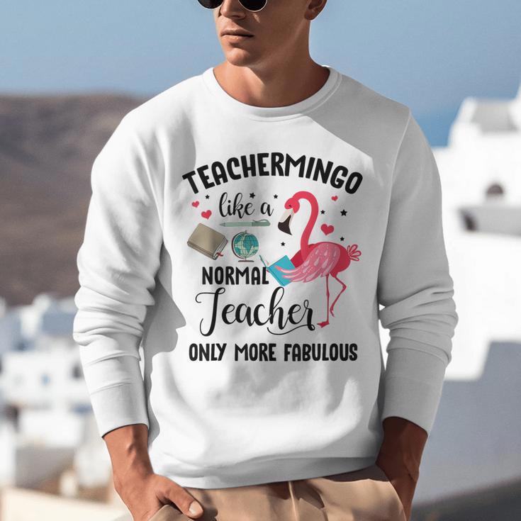 Teachermingo Like A Normal Teacher Only More Fabulous Unisex Sweatshirt, funny gift