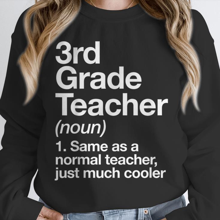 3rd Grade Teacher Definition Back To School First Day Unisex Sweatshirt, novelty gifts, funny gifts 3rd Grade Teacher Definition Back To School First Day Unisex Sweatshirt, novelty gifts, funny gifts