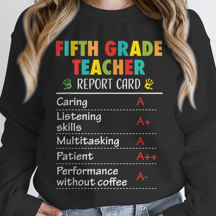 5th Grade Teacher Report Card Appreciation Men Women Unisex Sweatshirt, novelty gifts, funny gifts