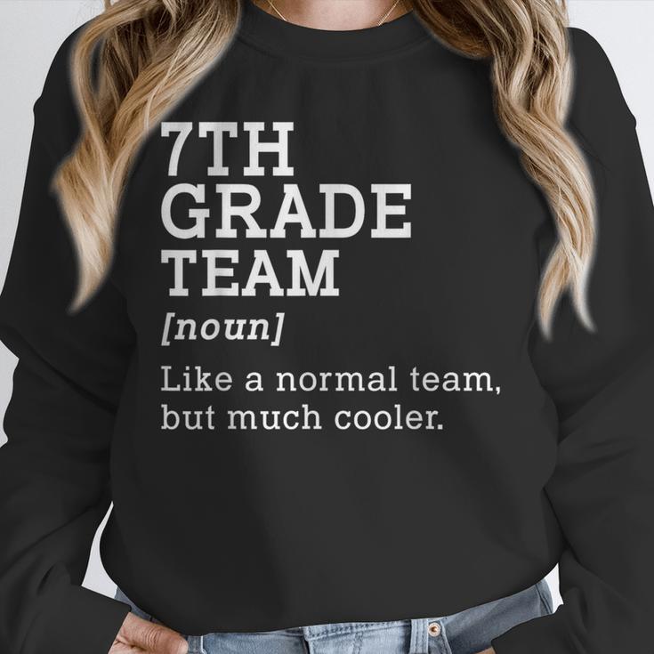 7th Grade Team Back To School Teacher Seventh Grade Team Unisex Sweatshirt, novelty gifts, funny gifts