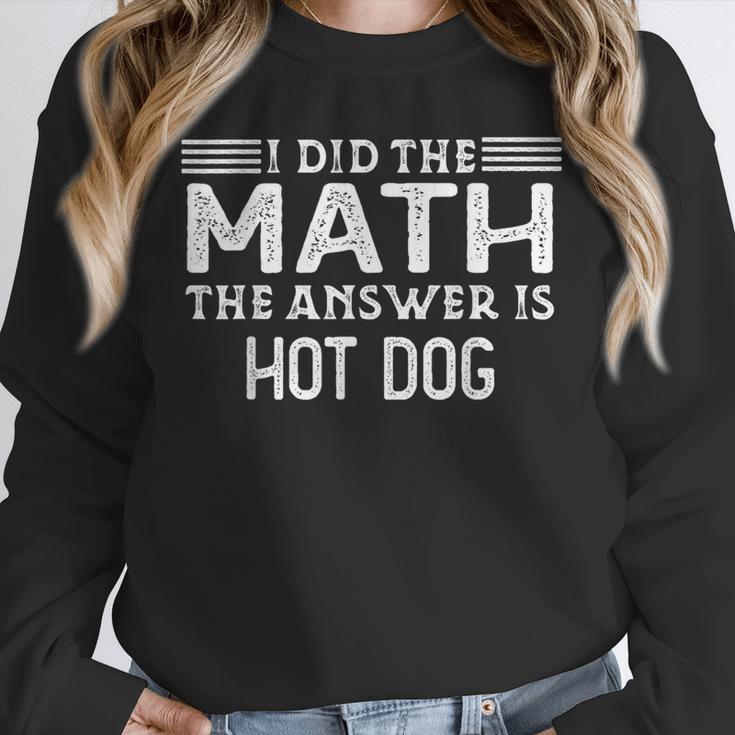 The Answer Is Hot Dog Math Teacher Student Unisex Sweatshirt, novelty gifts, funny gifts