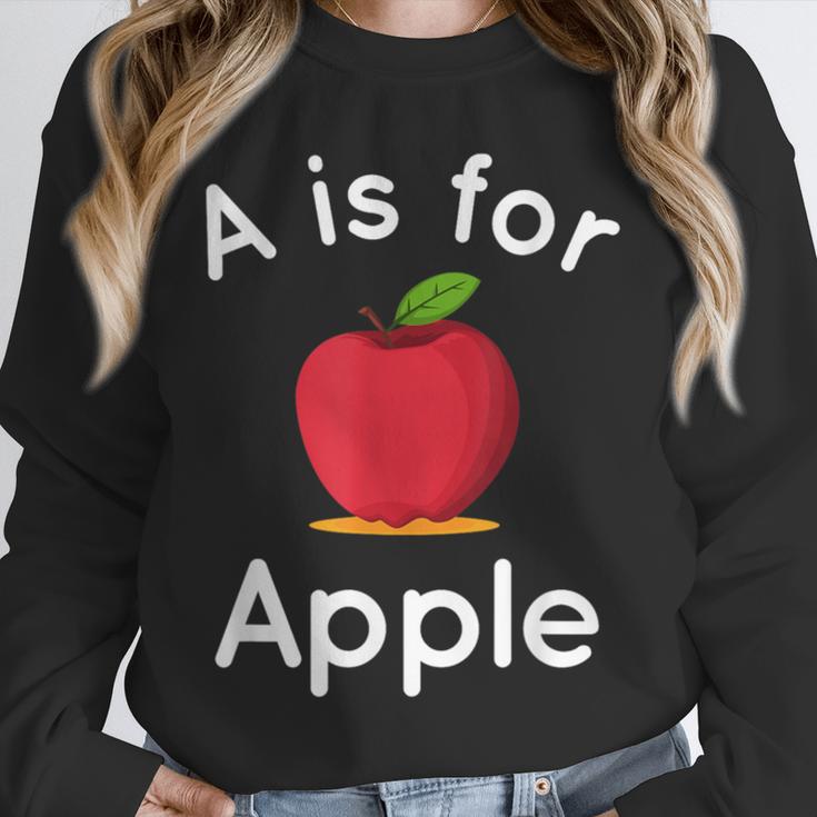A Is For Apple Toddler Kindergarten Preschool Teacher Unisex Sweatshirt, novelty gifts, funny gifts A Is For Apple Toddler Kindergarten Preschool Teacher Unisex Sweatshirt, novelty gifts, funny gifts