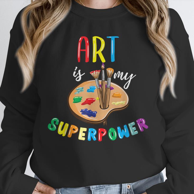 Art Is My Superpower Art Teacher Unisex Sweatshirt, novelty gifts, funny gifts Art Is My Superpower Art Teacher Unisex Sweatshirt, novelty gifts, funny gifts