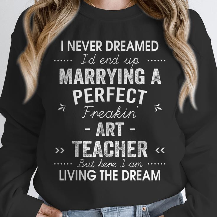 Art Teacher Christmas Xmas Never Dreamed Marrying Unisex Sweatshirt, novelty gifts, funny gifts Art Teacher Christmas Xmas Never Dreamed Marrying Unisex Sweatshirt, novelty gifts, funny gifts