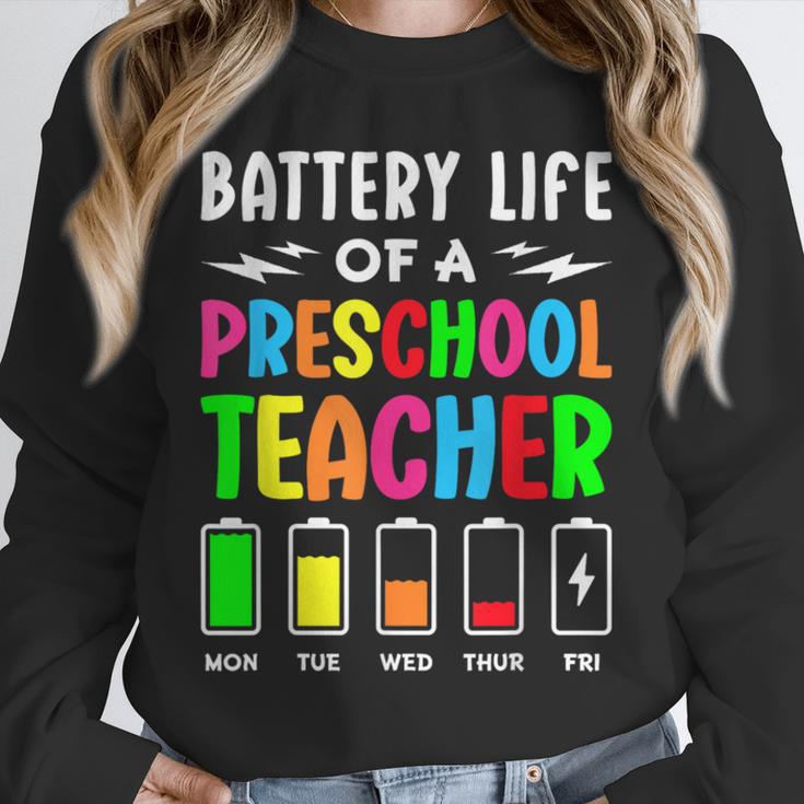 Battery Life Of a Preschool School Teacher School Week Unisex Sweatshirt, novelty gifts, funny gifts