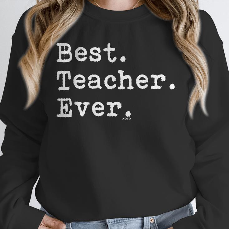 Best Teacher Ever Best Teacher Ever T-Shirt For Men Women Unisex Sweatshirt, novelty gifts, funny gifts Best Teacher Ever Best Teacher Ever T-Shirt For Men Women Unisex Sweatshirt, novelty gifts, funny gifts