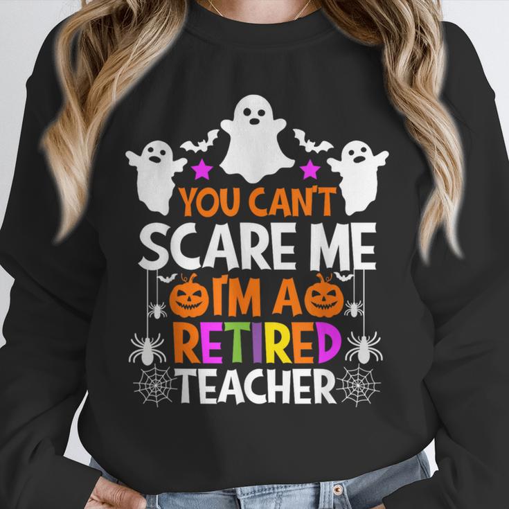 You Can't Scare Me I'm A Retired Teacher Shirt Halloween Unisex Sweatshirt, novelty gifts, funny gifts You Can't Scare Me I'm A Retired Teacher Shirt Halloween Unisex Sweatshirt, novelty gifts, funny gifts