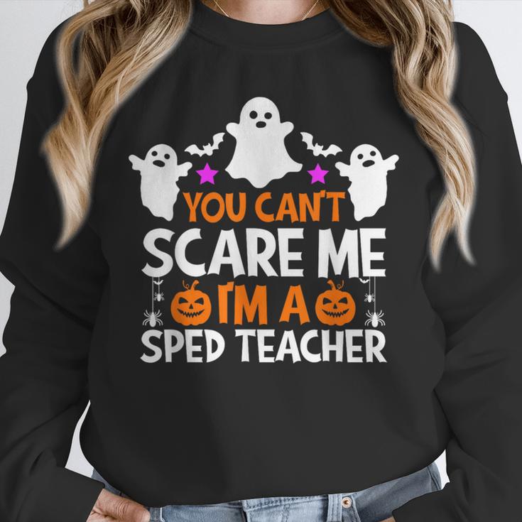You Can't Scare Me I'm A SPED Teacher Shirt Halloween For Men Women Unisex Sweatshirt, novelty gifts, funny gifts You Can't Scare Me I'm A SPED Teacher Shirt Halloween For Men Women Unisex Sweatshirt, novelty gifts, funny gifts