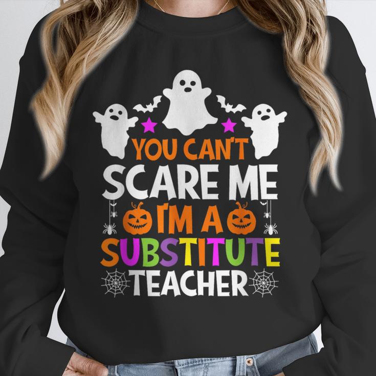 You Can't Scare Me I'm A Substitute Teacher Shirt Halloween Unisex Sweatshirt, novelty gifts, funny gifts You Can't Scare Me I'm A Substitute Teacher Shirt Halloween Unisex Sweatshirt, novelty gifts, funny gifts