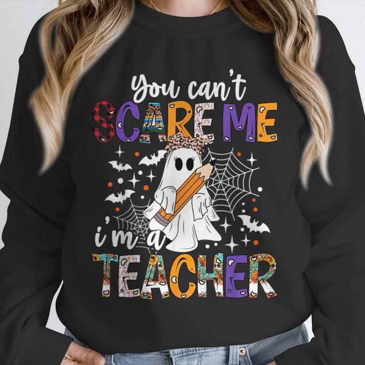 You Can't Scare Me I'm A Teacher Halloween Costume Unisex Sweatshirt, novelty gifts, funny gifts You Can't Scare Me I'm A Teacher Halloween Costume Unisex Sweatshirt, novelty gifts, funny gifts