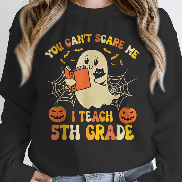 You Can't Scare Me I Teach 5th Grade Teacher Halloween Ghost Unisex Sweatshirt, novelty gifts, funny gifts You Can't Scare Me I Teach 5th Grade Teacher Halloween Ghost Unisex Sweatshirt, novelty gifts, funny gifts