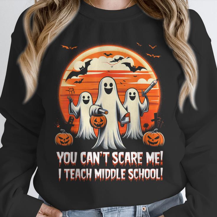 You Can't Scare Me I Teach Middle School Teacher Halloween Unisex Sweatshirt, novelty gifts, funny gifts You Can't Scare Me I Teach Middle School Teacher Halloween Unisex Sweatshirt, novelty gifts, funny gifts