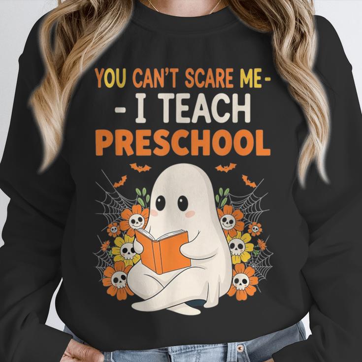 You Cant Scare Me I Teach Preschool Halloween Teacher Unisex Sweatshirt, novelty gifts, funny gifts You Cant Scare Me I Teach Preschool Halloween Teacher Unisex Sweatshirt, novelty gifts, funny gifts