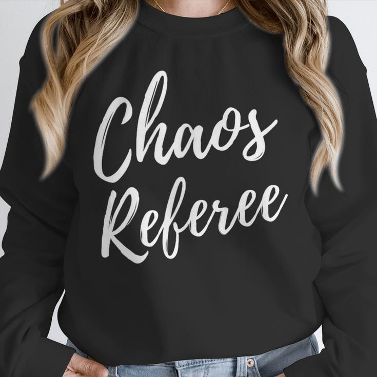 Chaos Referee For Mom Dad Teacher Shirt Cute Coach For Men Women Unisex Sweatshirt, novelty gifts, funny gifts Chaos Referee For Mom Dad Teacher Shirt Cute Coach For Men Women Unisex Sweatshirt, novelty gifts, funny gifts