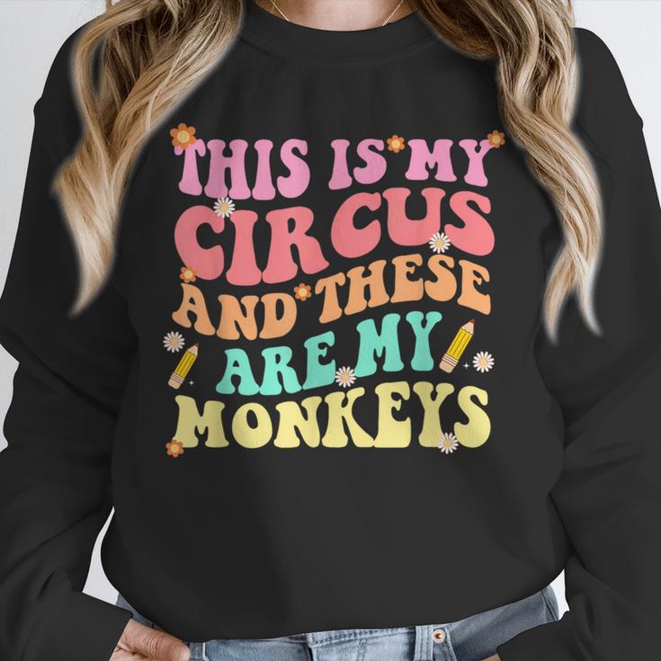 This Is My Circus And These Are My Monkeys School Teacher Unisex Sweatshirt, novelty gifts, funny gifts This Is My Circus And These Are My Monkeys School Teacher Unisex Sweatshirt, novelty gifts, funny gifts