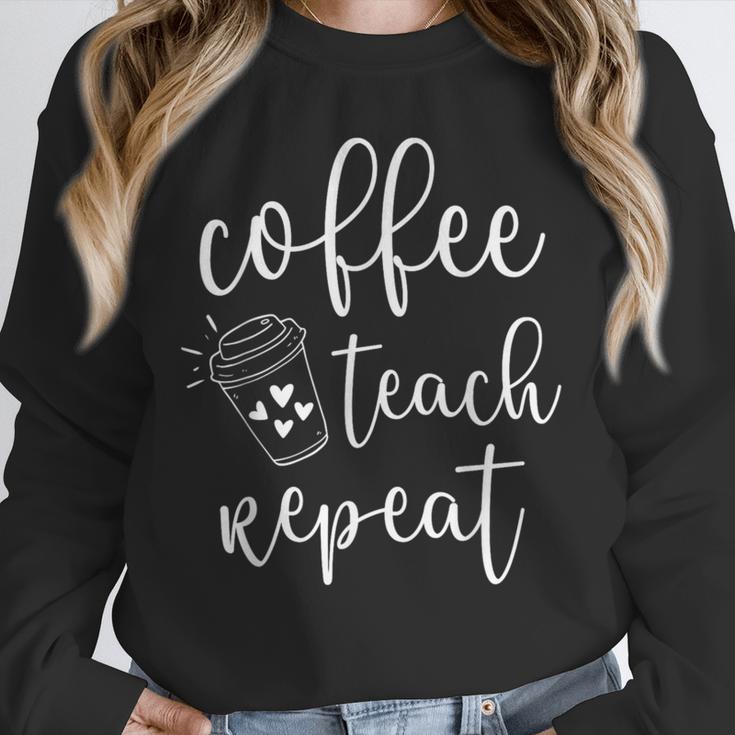 Coffee Teach Repeat Cute Costume Teacher Coffee Lover Unisex Sweatshirt, novelty gifts, funny gifts