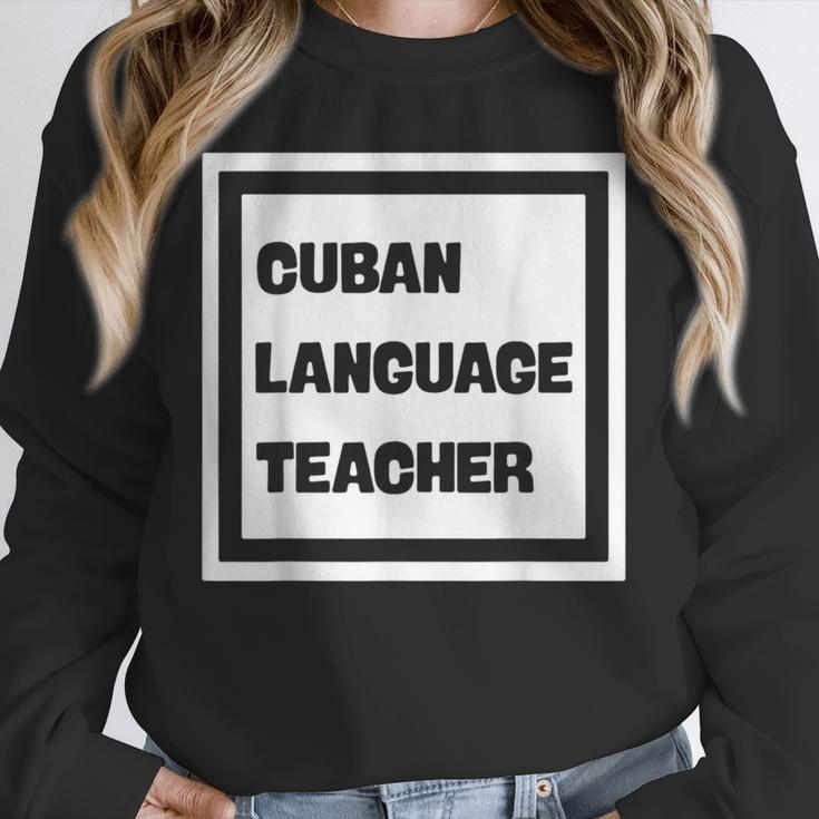 Cuban Language Teacher Unisex Sweatshirt, novelty gifts, funny gifts Cuban Language Teacher Unisex Sweatshirt, novelty gifts, funny gifts