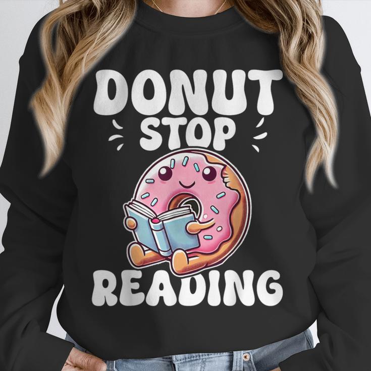 Donut Stop Reading Kawaii Teacher Preschool Kindergarten Unisex Sweatshirt, novelty gifts, funny gifts Donut Stop Reading Kawaii Teacher Preschool Kindergarten Unisex Sweatshirt, novelty gifts, funny gifts