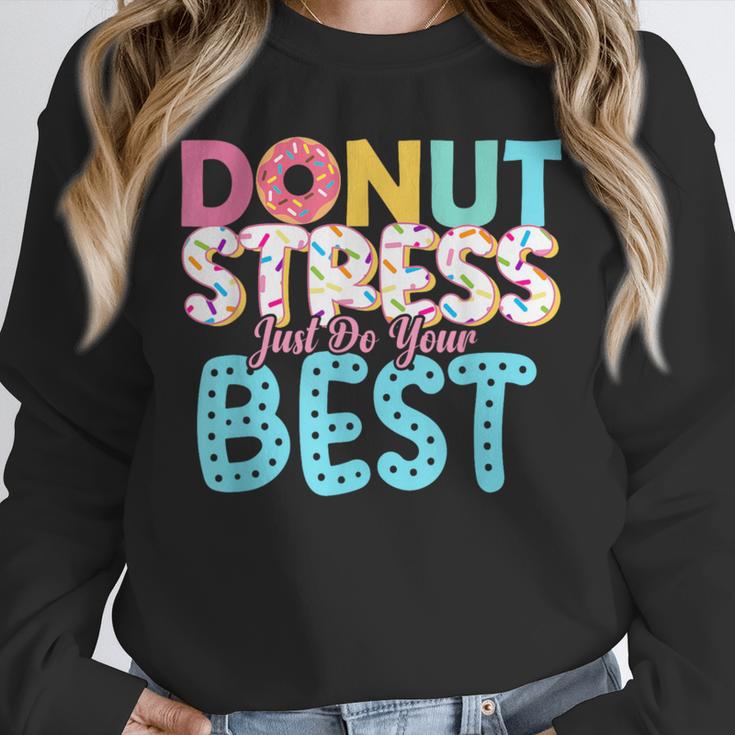 Donut Stress Just Do Your Best Teachers Testing Day For Men Women Girls Kids Unisex Sweatshirt, novelty gifts, funny gifts