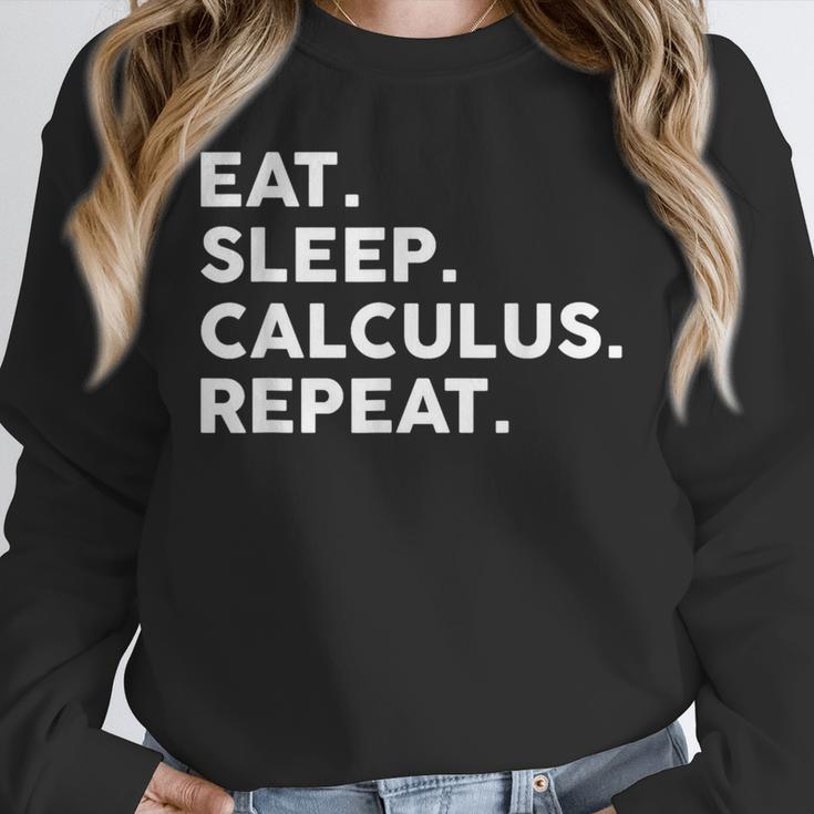Eat Sleep Calculus Repeat Mathematics Math Teacher Unisex Sweatshirt, novelty gifts, funny gifts
