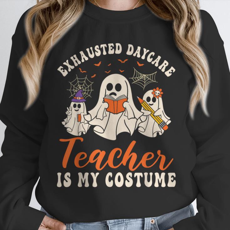 Exhausted Daycare Teacher Is My Costume Halloween Ghost Fun For Men Women Unisex Sweatshirt, novelty gifts, funny gifts