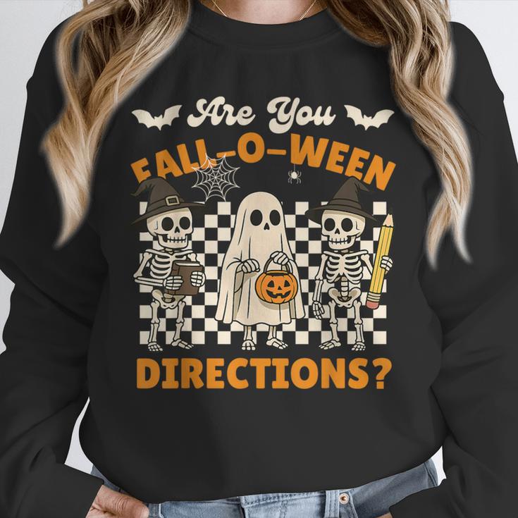 Are You Fall o Ween Directions Halloween Skeleton Teacher Unisex Sweatshirt, novelty gifts, funny gifts