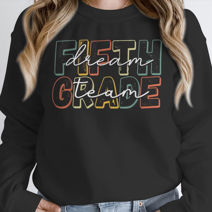 Fifth Grade Dream Team 5th Grade First Day Of School Teacher Unisex Sweatshirt, novelty gifts, funny gifts Fifth Grade Dream Team 5th Grade First Day Of School Teacher Unisex Sweatshirt, novelty gifts, funny gifts