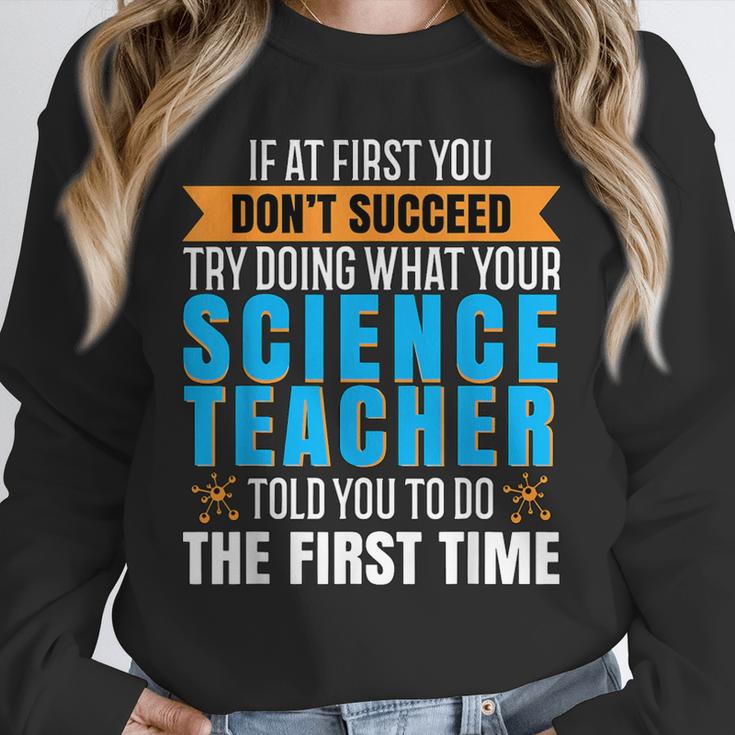 If At First You Don't Succeed Try Doing What Science Teacher Unisex Sweatshirt, novelty gifts, funny gifts If At First You Don't Succeed Try Doing What Science Teacher Unisex Sweatshirt, novelty gifts, funny gifts