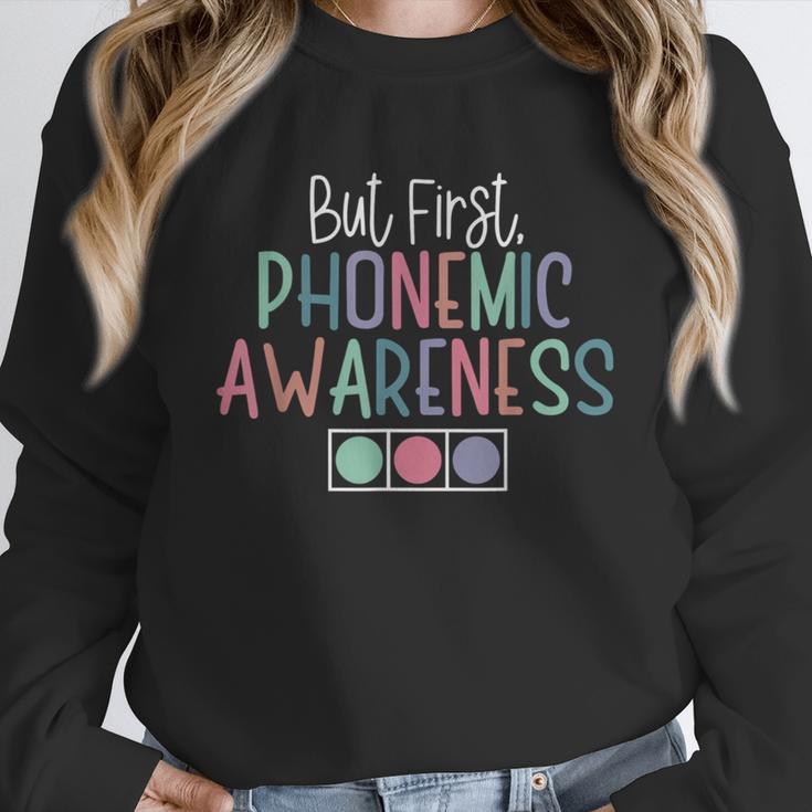 But First Phonemic Awareness Reading Teacher Interventionist Unisex Sweatshirt, novelty gifts, funny gifts But First Phonemic Awareness Reading Teacher Interventionist Unisex Sweatshirt, novelty gifts, funny gifts