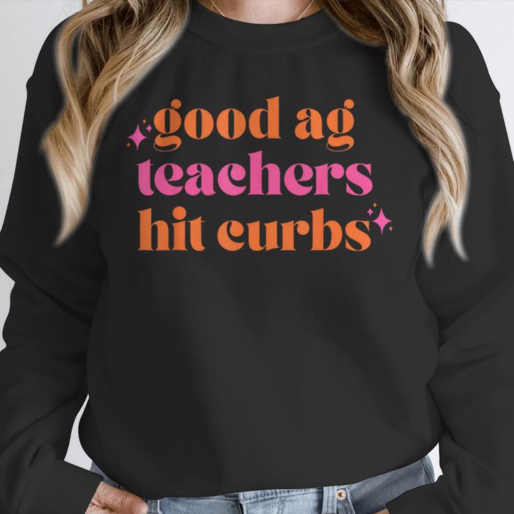 Good Ag Teachers Hit Curbs Teacher Apparel Unisex Sweatshirt, novelty gifts, funny gifts Good Ag Teachers Hit Curbs Teacher Apparel Unisex Sweatshirt, novelty gifts, funny gifts