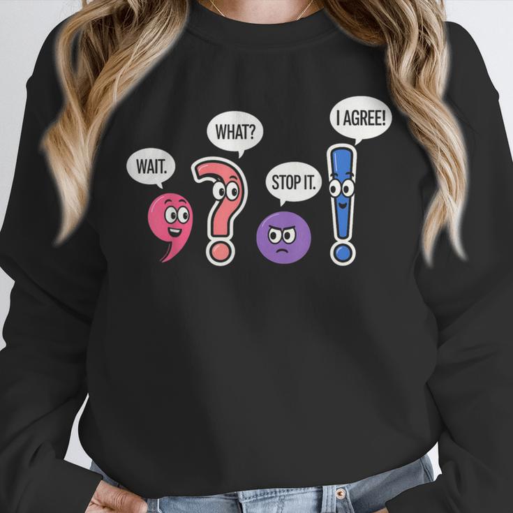 Grammar Teacher Wait What Stop It I Agree Humor Unisex Sweatshirt, novelty gifts, funny gifts Grammar Teacher Wait What Stop It I Agree Humor Unisex Sweatshirt, novelty gifts, funny gifts