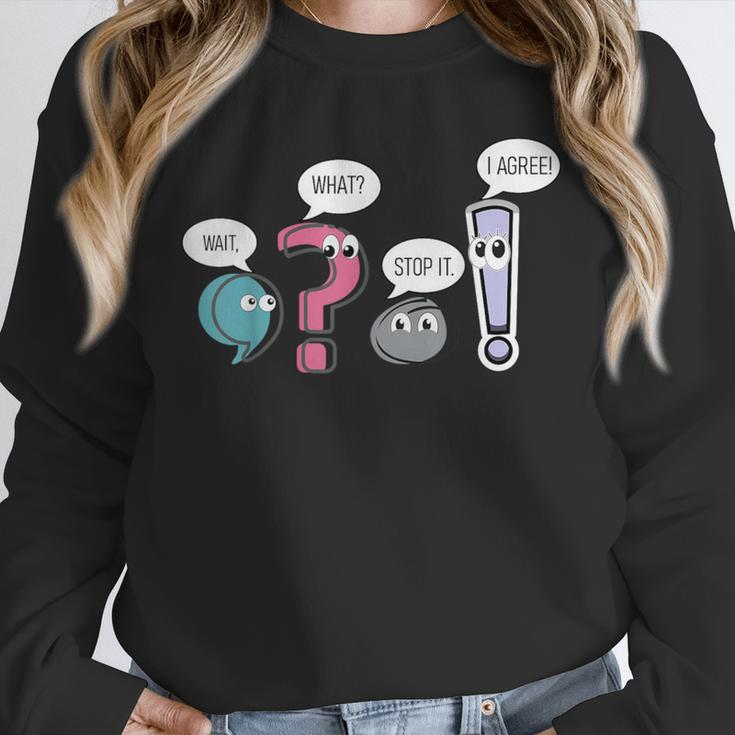Grammar TeacherWait What Stop It I Agree Unisex Sweatshirt, novelty gifts, funny gifts Grammar TeacherWait What Stop It I Agree Unisex Sweatshirt, novelty gifts, funny gifts