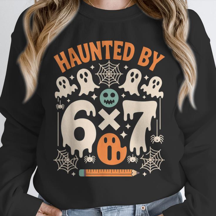 Haunted By 6x7 Math Teacher Halloween Pun Unisex Sweatshirt, novelty gifts, funny gifts Haunted By 6x7 Math Teacher Halloween Pun Unisex Sweatshirt, novelty gifts, funny gifts