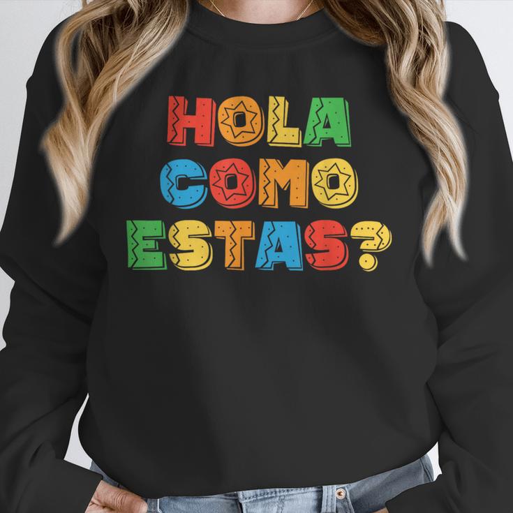 Hola Como Estas Spanish Teacher Fiesta Party Banners Unisex Sweatshirt, novelty gifts, funny gifts Hola Como Estas Spanish Teacher Fiesta Party Banners Unisex Sweatshirt, novelty gifts, funny gifts