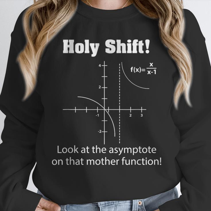 Holy Shift Look At The Asymptote Math Teacher Science Unisex Sweatshirt, novelty gifts, funny gifts Holy Shift Look At The Asymptote Math Teacher Science Unisex Sweatshirt, novelty gifts, funny gifts