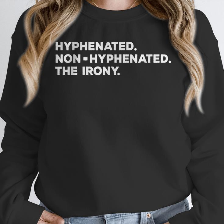 Hyphenated Irony Joke English Grammar Teachers Gag Unisex Sweatshirt, novelty gifts, funny gifts