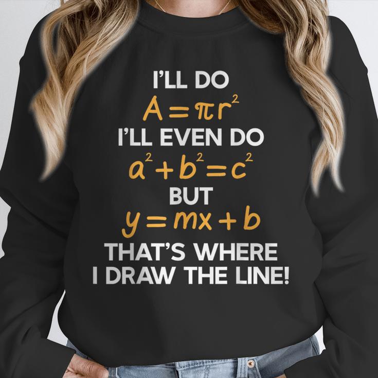 I'Ll Do Math Formula Math Puns For Students Teachers Unisex Sweatshirt, novelty gifts, funny gifts I'Ll Do Math Formula Math Puns For Students Teachers Unisex Sweatshirt, novelty gifts, funny gifts