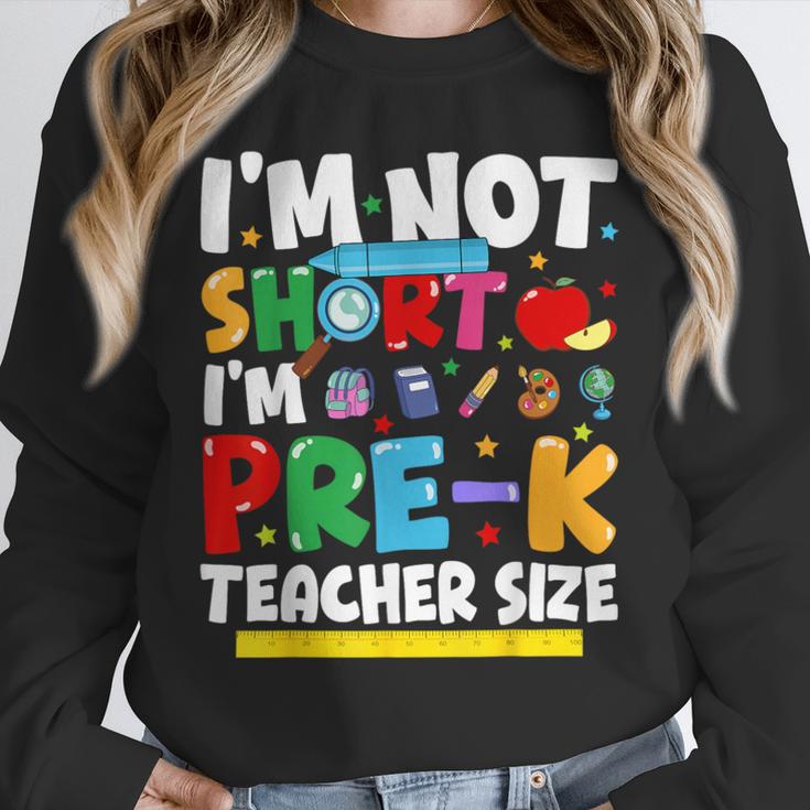 I'm Not Short I'm Pre-K Teacher Size Back To School Teacher Unisex Sweatshirt, novelty gifts, funny gifts I'm Not Short I'm Pre-K Teacher Size Back To School Teacher Unisex Sweatshirt, novelty gifts, funny gifts