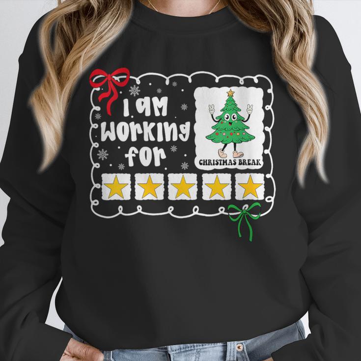 I'm Working For Christmas Break 5 Stars Christmas Teacher Unisex Sweatshirt, novelty gifts, funny gifts
