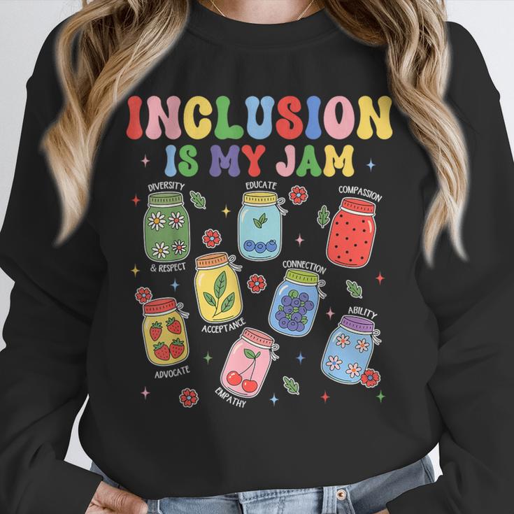 Inclusion Is My Jam SPED Teacher Special Education Life Unisex Sweatshirt, novelty gifts, funny gifts