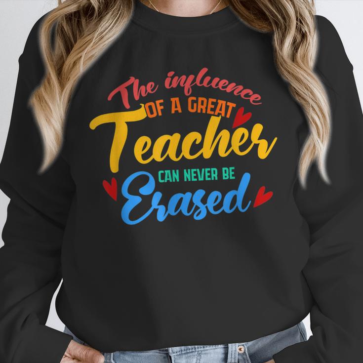 The Influence Of Great Teacher Can Never Be Erased School For Men Women Unisex Sweatshirt, novelty gifts, funny gifts The Influence Of Great Teacher Can Never Be Erased School For Men Women Unisex Sweatshirt, novelty gifts, funny gifts