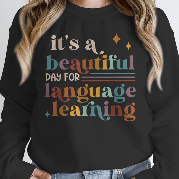 It's A Beautiful Day For Language Learning ESL Teacher ESOL Unisex Sweatshirt, novelty gifts, funny gifts It's A Beautiful Day For Language Learning ESL Teacher ESOL Unisex Sweatshirt, novelty gifts, funny gifts
