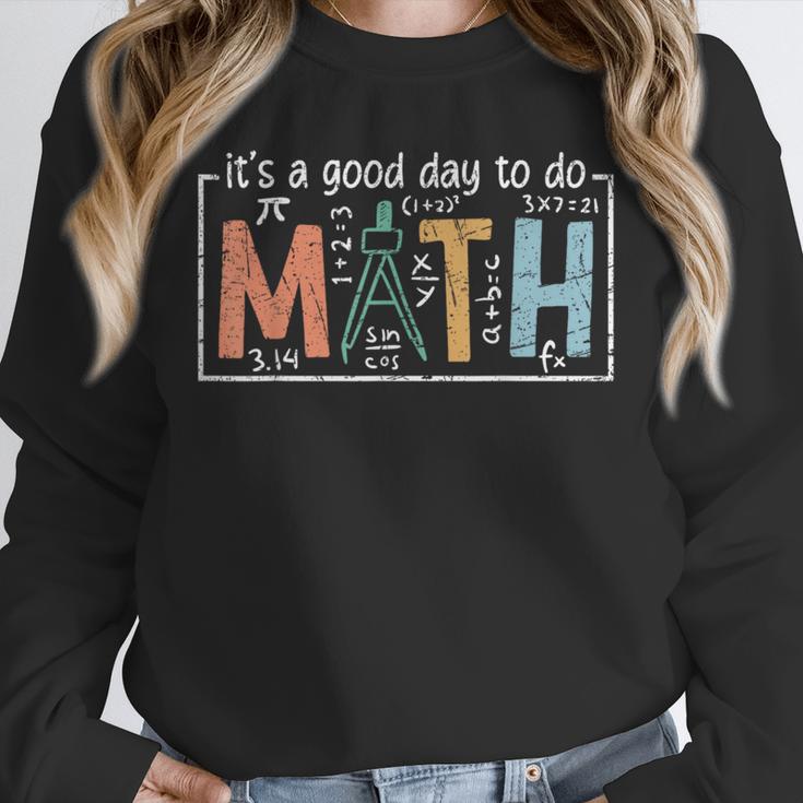 I'Ts A Good Day To Do Math Back To School Math Teacher Unisex Sweatshirt, novelty gifts, funny gifts I'Ts A Good Day To Do Math Back To School Math Teacher Unisex Sweatshirt, novelty gifts, funny gifts